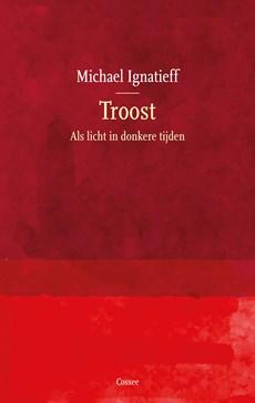 Troost - Michael Ignatieff - ebook