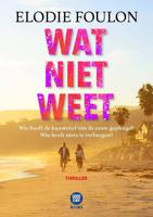 Wat niet weet - Elodie Foulon - eBook (9789082987188) - thumbnail