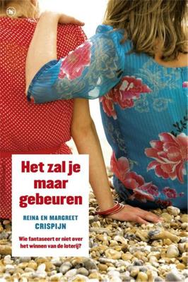 Het zal je maar gebeuren - Margreet Crispijn, Reina Crispijn - eBook (9789044334661)
