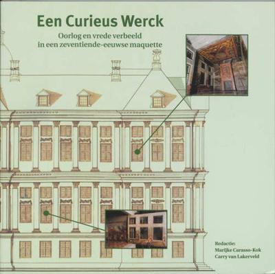 Een curieus werck - Paperback (9789065507488) Een curieus werck - Paperback (9789065507488)