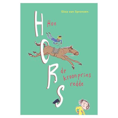 WPG Uitgevers Hoe hors de kroonprins redde WPG Uitgevers Hoe hors de kroonprins redde