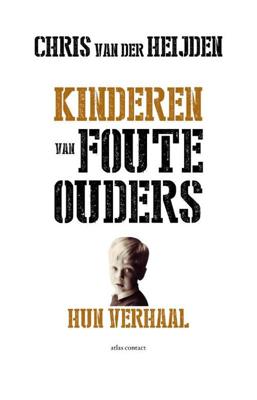 Kinderen van foute ouders Kinderen van foute ouders