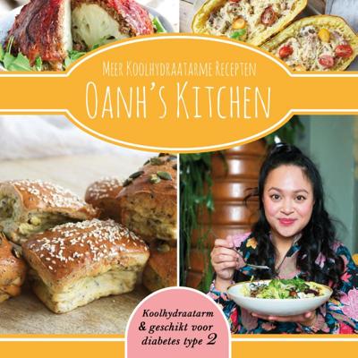 Meer Koolhydraatarme Recepten Oanh's Kitchen (Paperback)