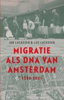 Migratie als DNA van Amsterdam (Paperback) - thumbnail