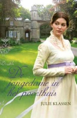 De jongedame in het poorthuis - Julie Klassen - ebook