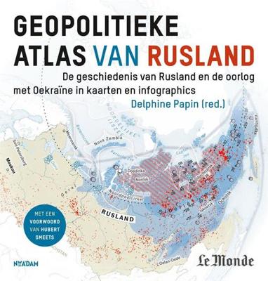 Geopolitieke atlas van Rusland (Paperback)