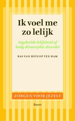 Ik voel me zo lelijk - Bas van Heycop ten Ham - ebook