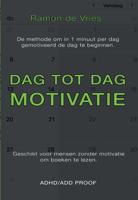 Dag tot Dag Motivatie - Ramon de Vries - Paperback (9789463455077) - thumbnail