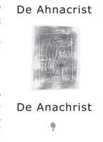 De Ahnacrist/De Anachrist (Paperback) - thumbnail