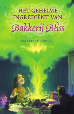 Het geheime ingrediënt van Bakkerij Bliss Het geheime ingrediënt van Bakkerij Bliss