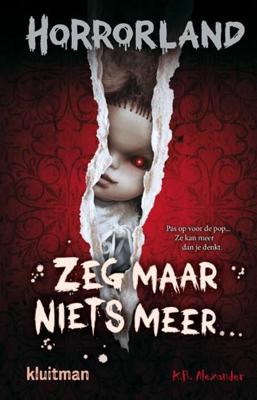 Zeg maar niets meer… (Hardback)
