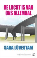 De lucht is van ons allemaal - Sara Lövestam - ebook - thumbnail
