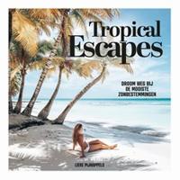 Tropical Escapes - thumbnail