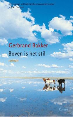Boven is het stil - Gerbrand Bakker - ebook