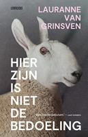 Hier zijn is niet de bedoeling - Lauranne van Grinsven - ebook - thumbnail