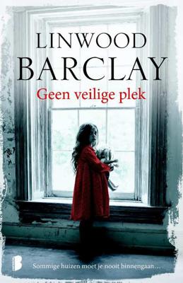 Linwood  Barclay Geen veilige plek