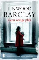 Linwood  Barclay Geen veilige plek - thumbnail