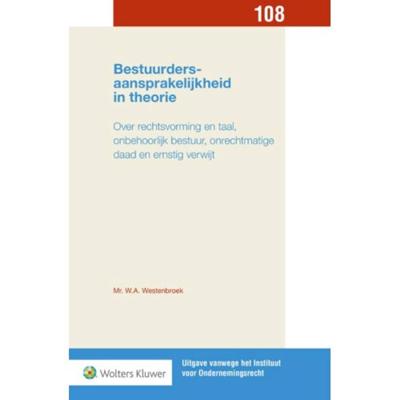 Bestuurdersaansprakelijkheid in theorie - W.A. Westenbroek - Paperback (9789013145663)