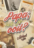 Papa, heb je ooit? - Michael Sels - ebook - thumbnail