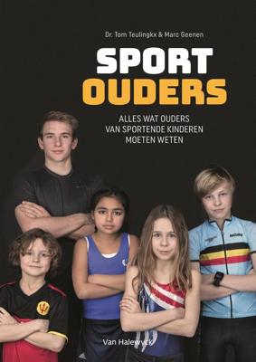 Sportouders - Marc Geenen, Tom Teulingkx - eBook (9789461318206) Sportouders - Marc Geenen, Tom Teulingkx - eBook (9789461318206)