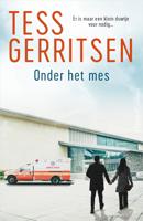 Onder het mes - Tess Gerritsen - ebook - thumbnail