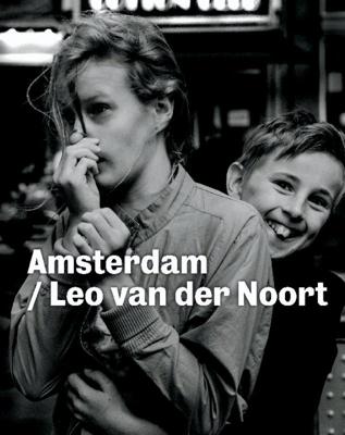 Amsterdam / Leo van der Noort - Leo van der Noort - Hardcover (9789061095378)