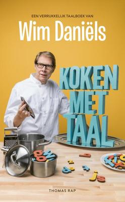 Koken met taal - Wim Daniëls - ebook