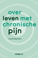 Over leven met pijn - Anna Raymann - ebook - thumbnail