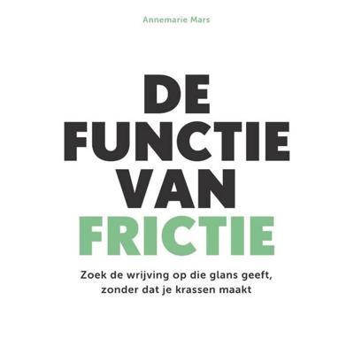 De functie van frictie De functie van frictie
