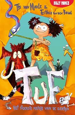 Het stoerste meisje van de oertijd - Tijs van Marle - ebook