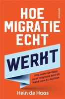 Hoe migratie echt werkt - Hein de Haas - ebook - thumbnail