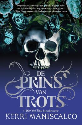 De prins van Trots - Kerri Maniscalco - ebook