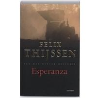Esperanza - Felix Thijssen - ebook