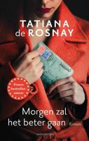 Morgen zal het beter gaan - Tatiana de Rosnay - ebook - thumbnail