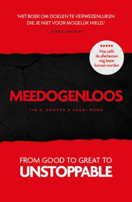 Meedogenloos - Shari Lesser Wenk, Tim Grover - eBook (9789021574158)