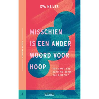 Misschien is een ander woord voor hoop (Paperback)