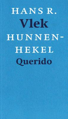 Hunnenhekel, of: nieuwe schedeflora - Hans Vlek - ebook