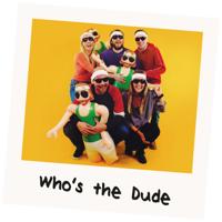 Who's the dude? - thumbnail