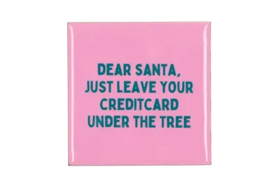 Tegeltje leave your creditcard 10x10x1cm