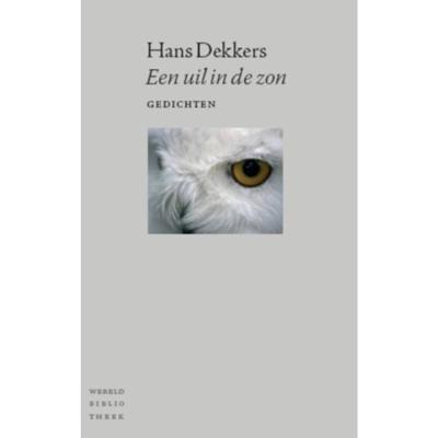 Een uil in de zon - Hans Dekkers - Paperback (9789028423268)