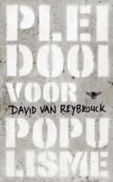 David Van Reybrouck Pleidooi voor populisme - thumbnail
