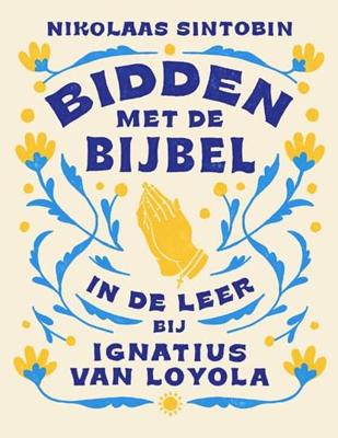 Bidden met de Bijbel (Hardback)