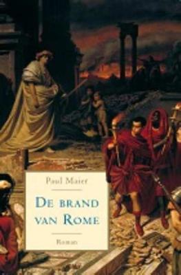 De brand van Rome - Paul Maier - Paperback (9789023993391) De brand van Rome - Paul Maier - Paperback (9789023993391)