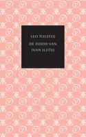 De dood van Ivan Iljitsj - Leo Tolstoj - ebook - thumbnail