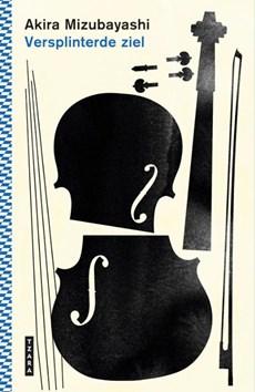 Versplinterde ziel (Hardback)