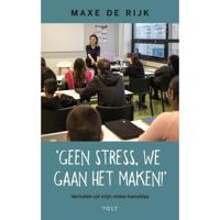 Geen stress, we gaan het maken! (Paperback) - thumbnail