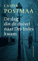 De dag dat de duivel naar Des Indes kwam - Casper Postmaa - ebook - thumbnail