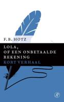 Lola, of een onbetaalde rekening - F.B. Hotz - ebook - thumbnail