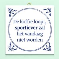 Tegeltje De koffie loopt - thumbnail