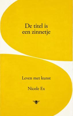 De titel is een zinnetje - Nicole Ex - ebook